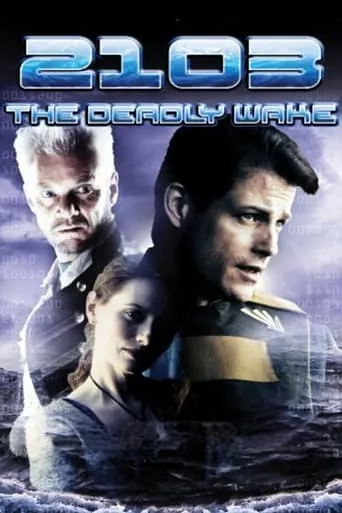 2103: The Deadly Wake movie poster - Rated 5.5/10