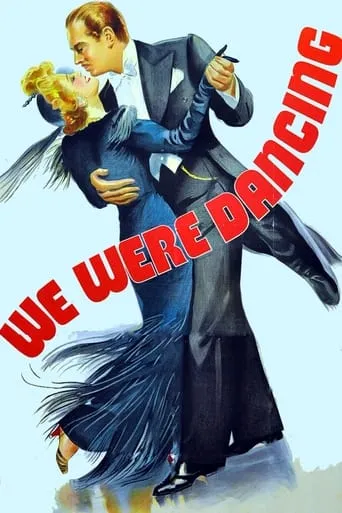 We Were Dancing movie poster - Rated 4.2/10