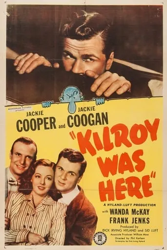 Kilroy Was Here movie poster - Rated 5/10