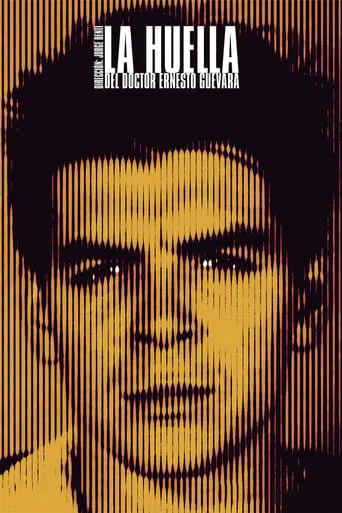 The Traces of Dr. Ernesto Guevara movie poster - Rated 5.5/10