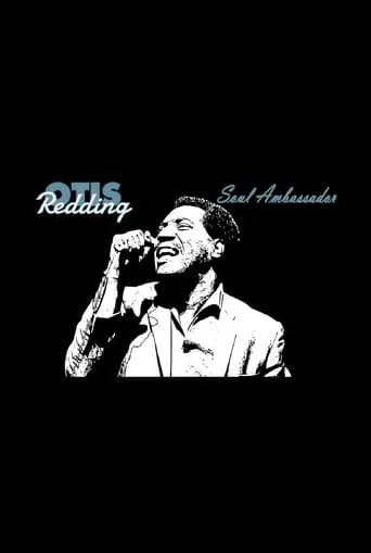 Otis Redding: Soul Ambassador movie poster - Entertainment content