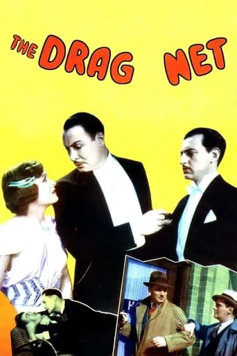 The Drag-Net movie poster - Rated 4.7/10