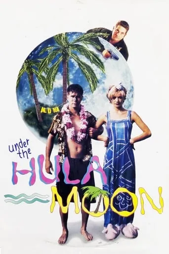 Under the Hula Moon movie poster - Rated 2.5/10