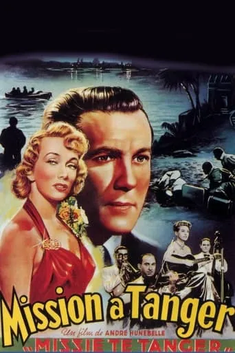 Mission in Tangier movie poster - Rated 5.7/10