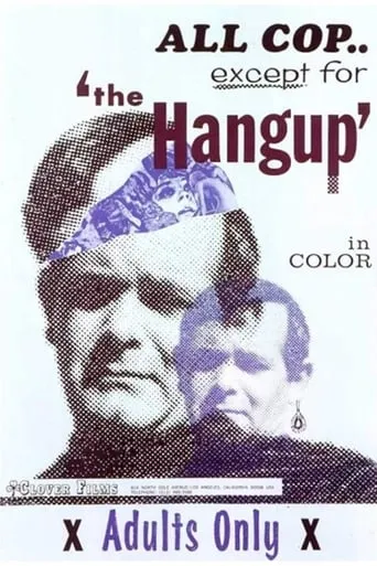 The Hang Up movie poster - Rated 4.5/10