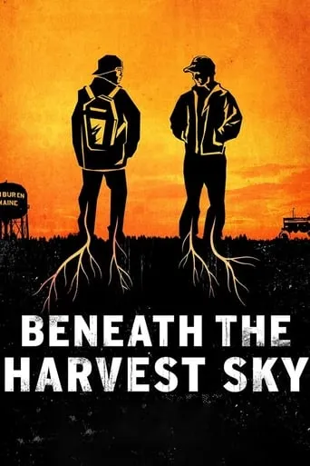 Beneath the Harvest Sky movie poster - Rated 5.9/10