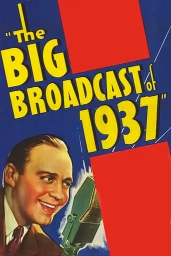 The Big Broadcast of 1937 movie poster - Rated 5.4/10