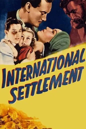 International Settlement movie poster - Rated 5/10