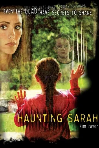 Haunting Sarah movie poster - Rated 5.5/10