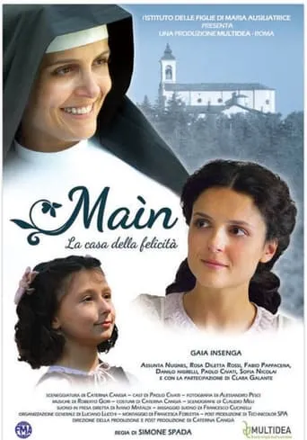 Maìn - La casa della felicità movie poster - Entertainment content