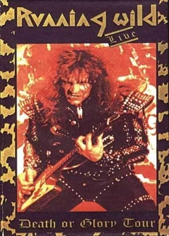Running Wild: Death Or Glory Tour movie poster - Entertainment content