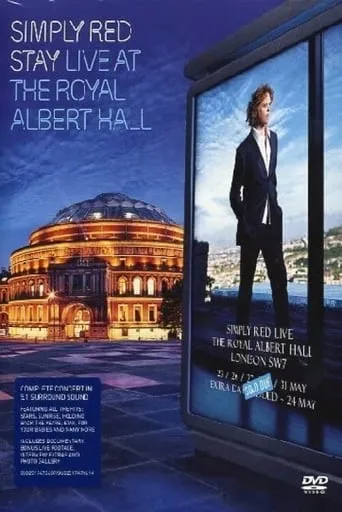 Simply Red: Stay - Live at the Royal Albert Hall movie poster - Rated 8.5/10