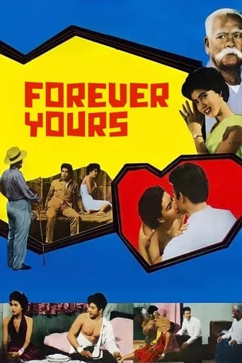 Forever Yours movie poster - Rated 7/10