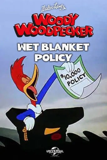 Wet Blanket Policy movie poster - Rated 6.9/10