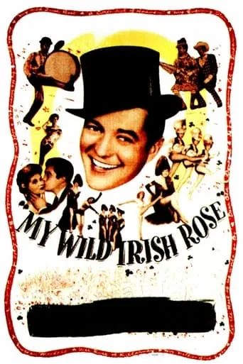 My Wild Irish Rose movie poster - Rated 6/10