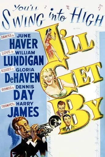 I'll Get By movie poster - Rated 5.6/10