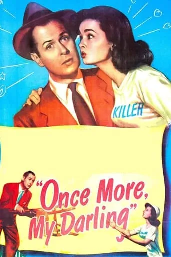 Once More, My Darling movie poster - Rated 5.7/10