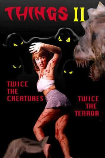 Things II movie poster - Rated 2.4/10