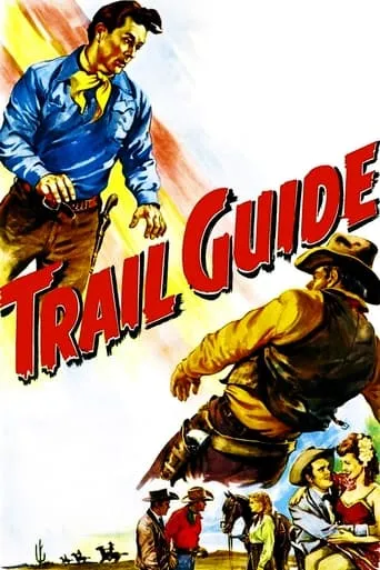 Trail Guide movie poster - Rated 5/10