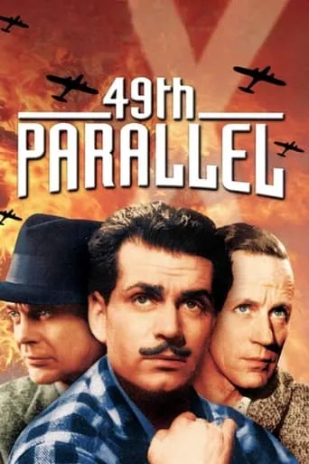 49th Parallel movie poster - Rated 6.9/10