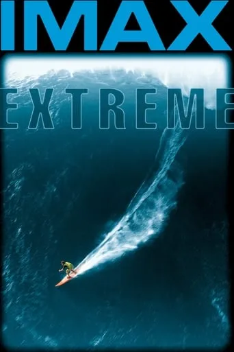Extreme movie poster - Rated 5.9/10
