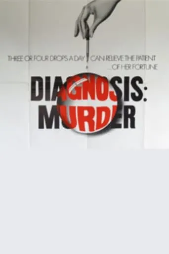 Diagnosis: Murder movie poster - Rated 6.8/10