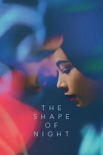 The Shape of Night movie poster - Rated 6.6/10