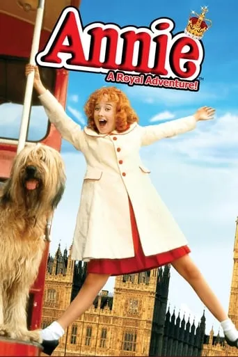 Annie: A Royal Adventure movie poster - Rated 6/10