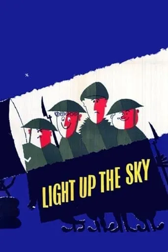 Light Up the Sky! movie poster - Rated 6.2/10