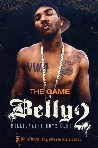 Belly 2: Millionaire Boyz Club movie poster - Rated 5.2/10
