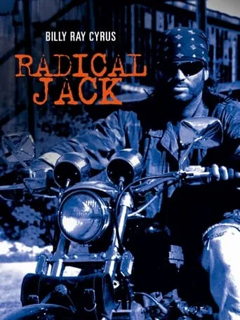Radical Jack movie poster - Rated 2.4/10