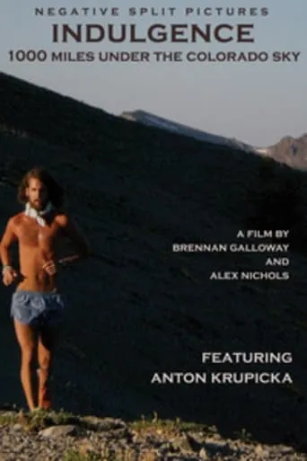Indulgence: 1000 Miles Under the Colorado Sky movie poster - Entertainment content