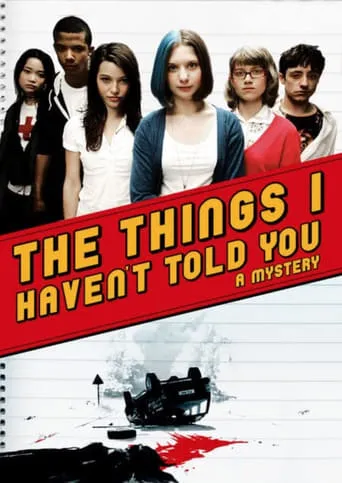 The Things I Haven't Told You movie poster - Rated 10/10