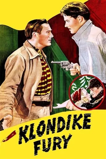 Klondike Fury movie poster - Rated 4.2/10