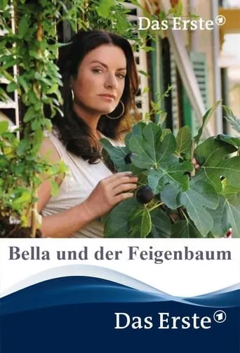 Bella und der Feigenbaum movie poster - Rated 4.5/10