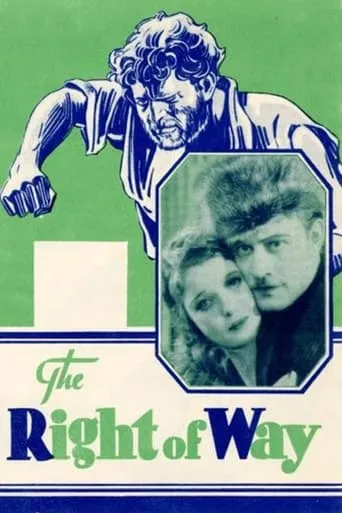 The Right of Way movie poster - Rated 5.2/10