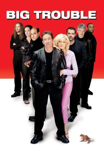 Big Trouble movie poster - Rated 6.1/10