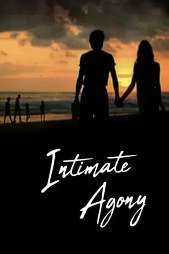 Intimate Agony movie poster - Rated 4.3/10