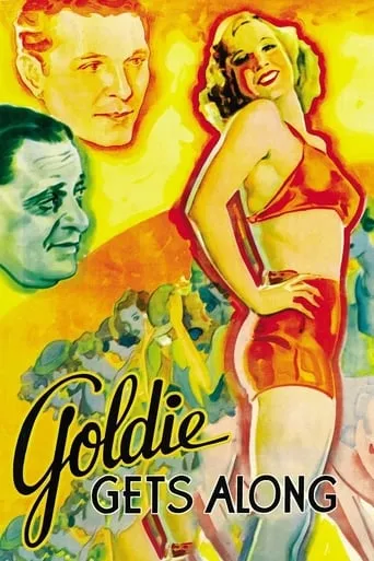 Goldie Gets Along movie poster - Rated 4/10