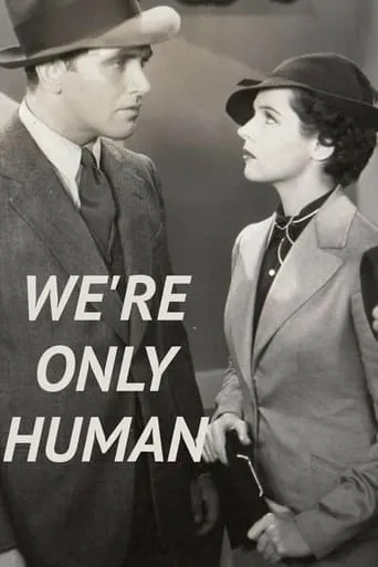 We're Only Human movie poster - Rated 6.5/10
