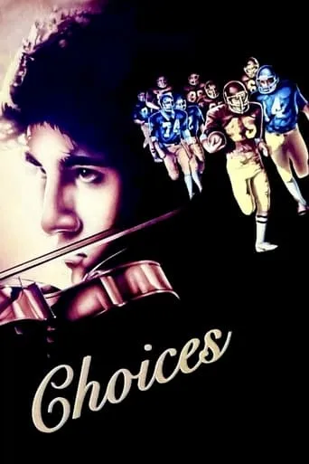 Choices movie poster - Rated 4.8/10