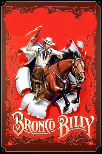 Bronco Billy movie poster - Rated 6.3/10