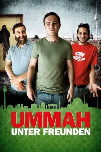 UMMAH - Unter Freunden movie poster - Rated 6.3/10