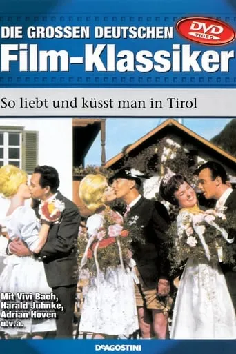 So liebt und küsst man in Tirol movie poster - Rated 2/10