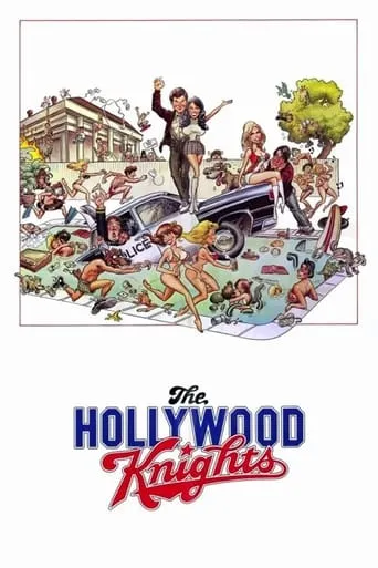 The Hollywood Knights movie poster - Rated 5.962/10