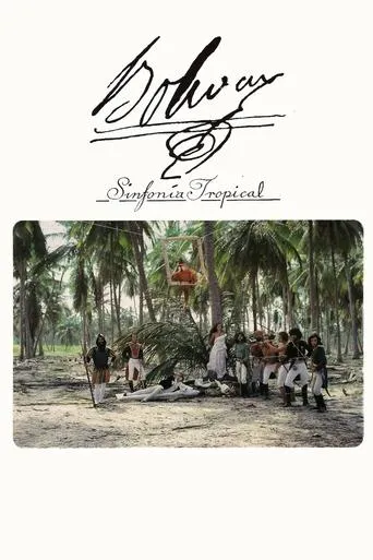 Bolívar, a Tropical Symphony movie poster - Rated 7.5/10