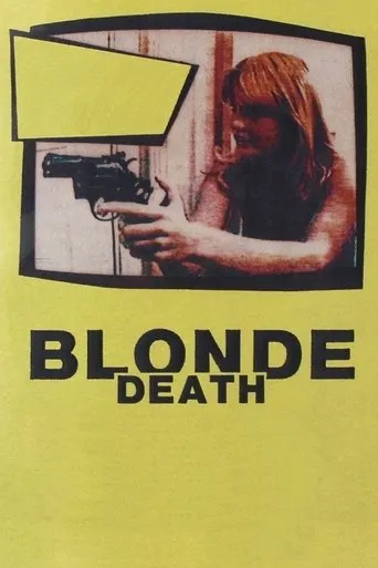 Blonde Death movie poster - Rated 6.4/10