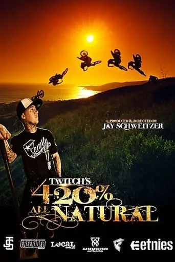 Twitch's 420% All Natural movie poster - Entertainment content