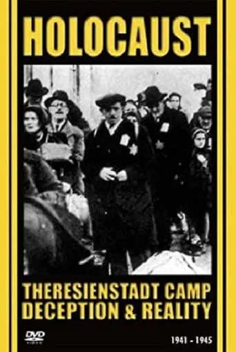 Ghetto Theresienstadt: Deception and Reality movie poster - Entertainment content