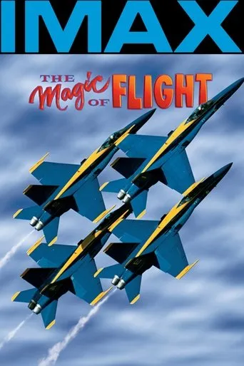 The Magic of Flight movie poster - Rated 6.7/10